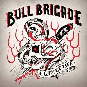 Bull Brigade : A Way of life